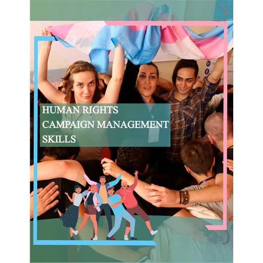 Humans Rights Campaign Management Skills